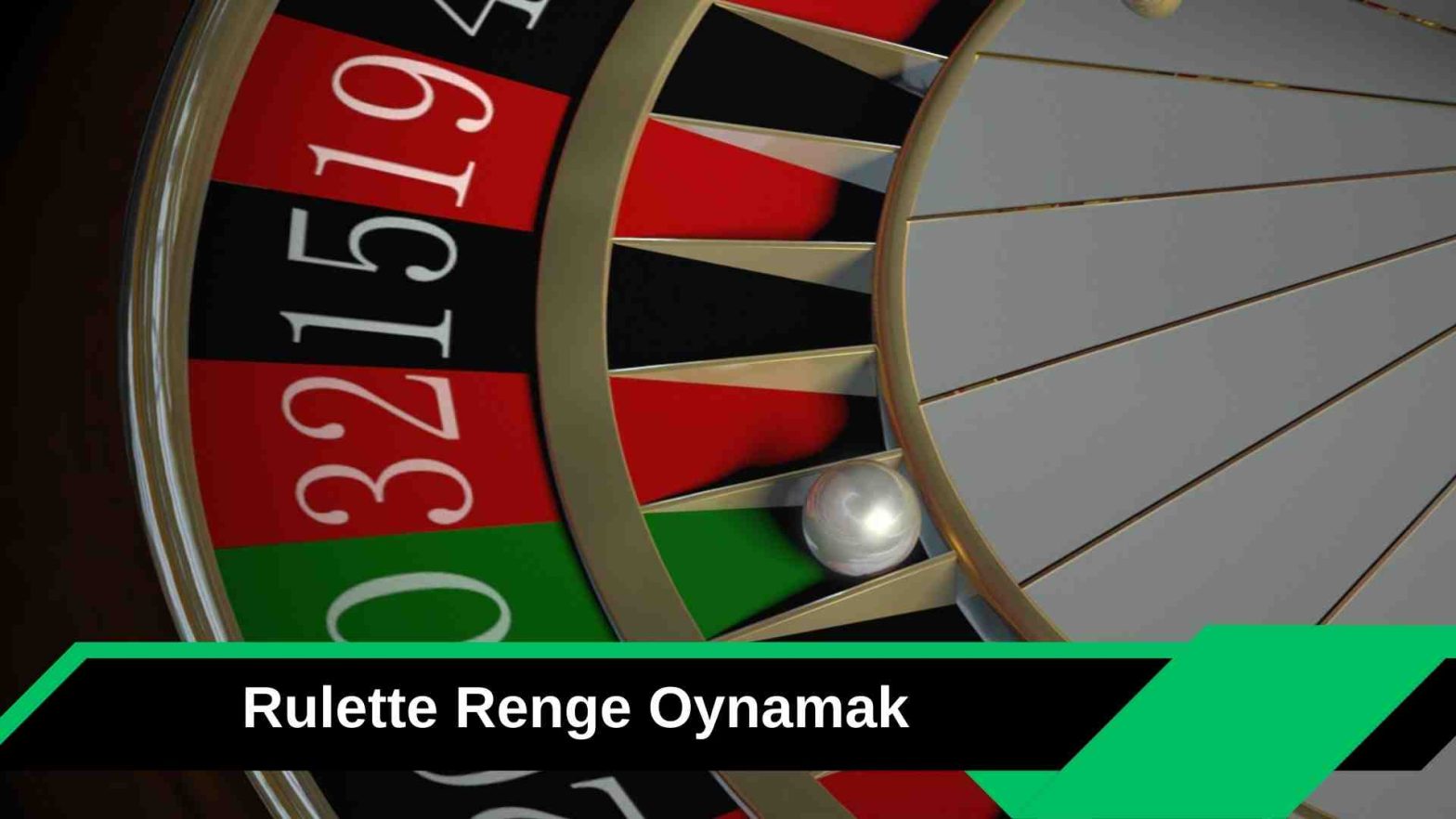 Rulette Renge Oynamak