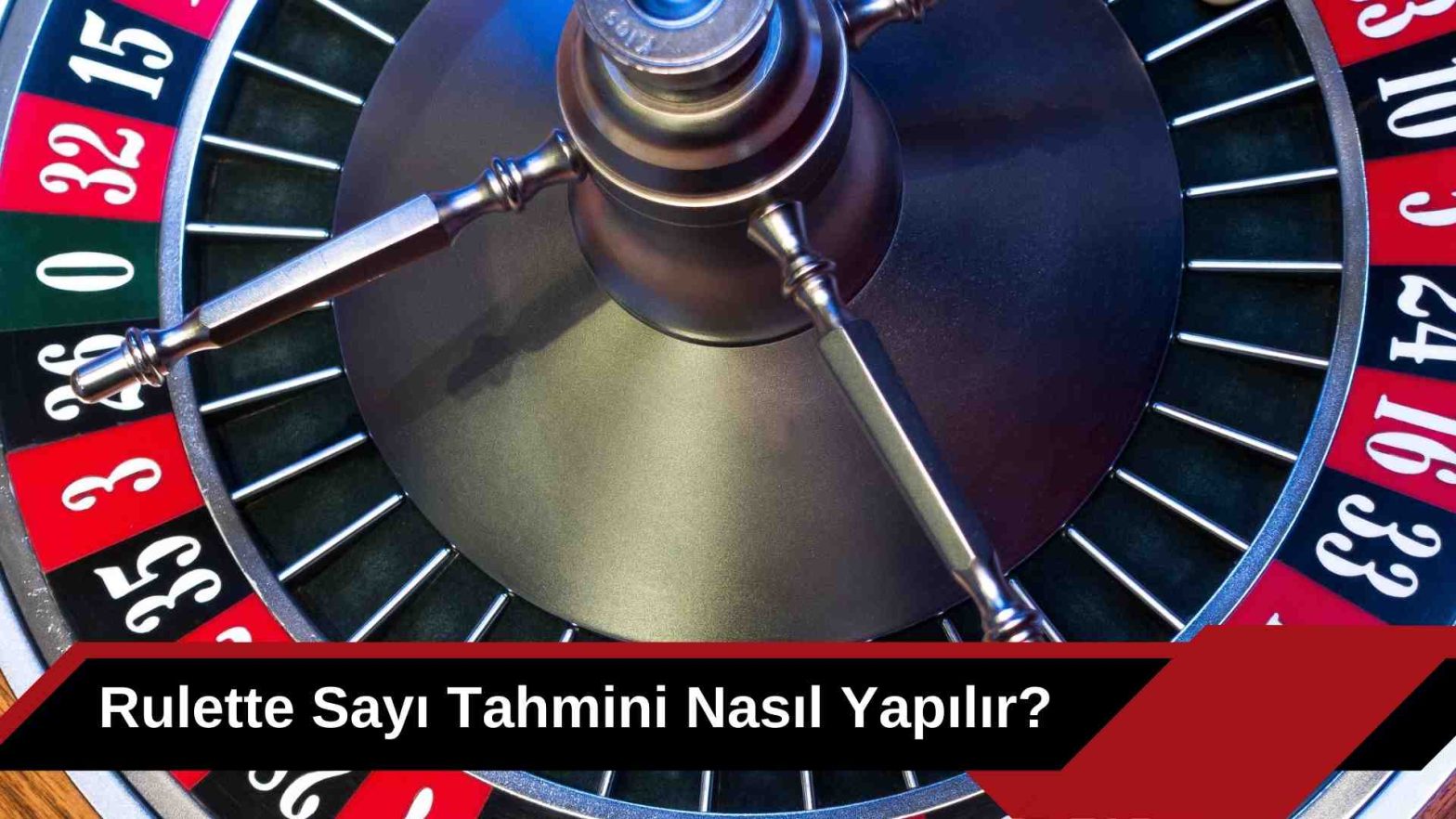 Rulette Sayı Tahmini Nasıl Yapılır